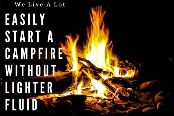 how to start a fire without lighter fluid