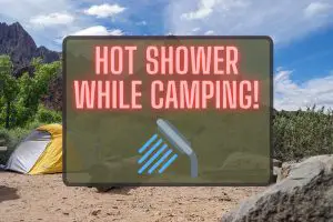 how to take a hot shower while camping